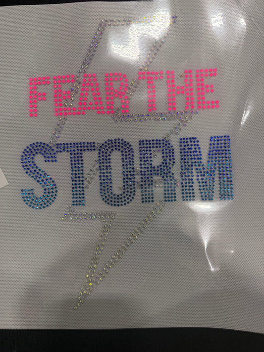 Fear The Storm 3 color Rhinestone Transfer